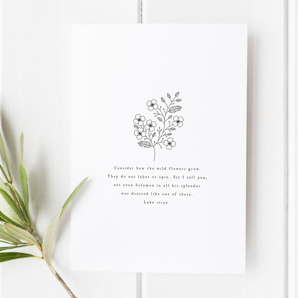 Luke 12:27 - Consider How The Wild Flowers Grow