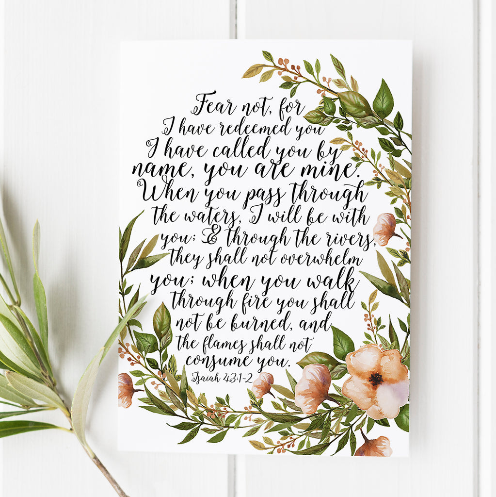 Isaiah 43:1-2 - Fear Not, For I Have Redeemed You