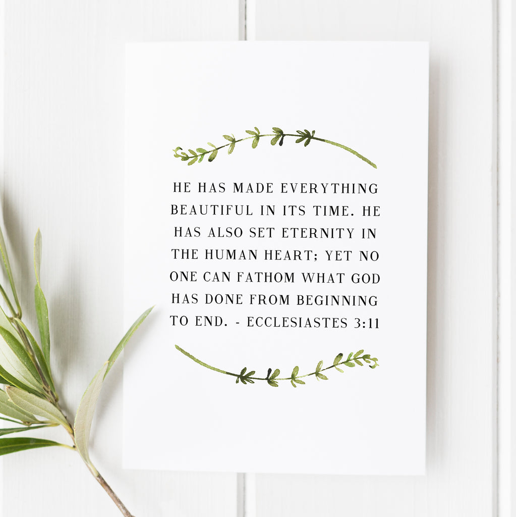 Ecclesiastes 3:11 - He Has Made Everything Beautiful