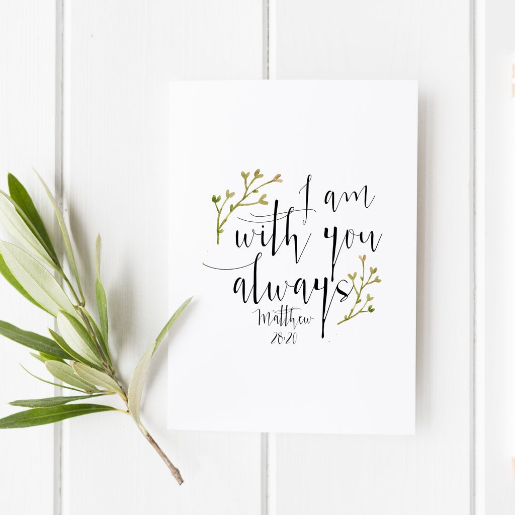 Matthew 28:20 - I am with you always - No. 1