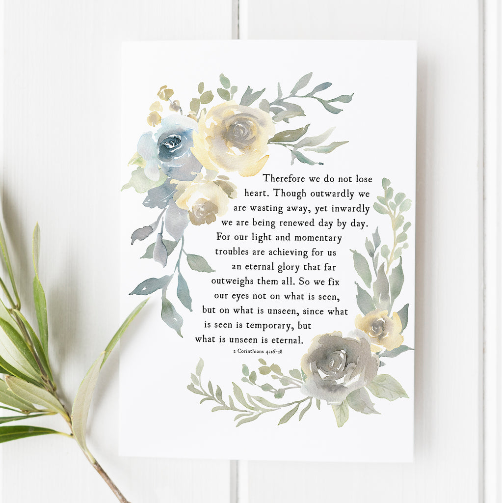 2 Corinthians 4:16-18 scripture print with elegant watercolor floral design, perfect Christian wall art, faith-based gift, or uplifting Christmas gift.