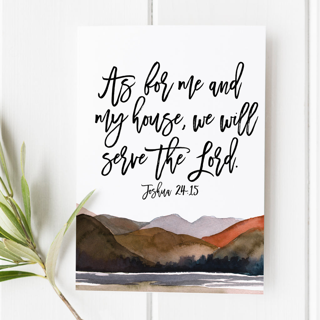 Joshua 24:15 - As for Me and My House