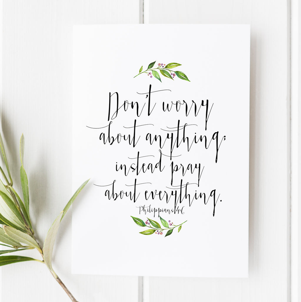 Philippians 4:6 - Do Not Be Anxious About Anything - No. 6