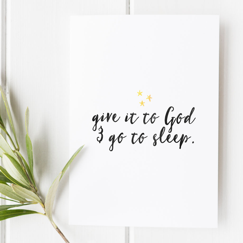 Proverbs 3:24 - Give it to God