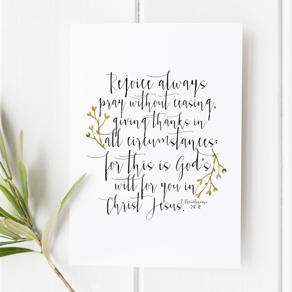 1 Thessalonians 5:16-18 scripture print with botanical accents, Christian wall art featuring rejoice always verse, perfect Christmas gift for loved ones.