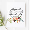 1 Peter 4:8 scripture print with floral design, Christian wall art, featuring 'love each other deeply' verse, perfect faith-based gift.