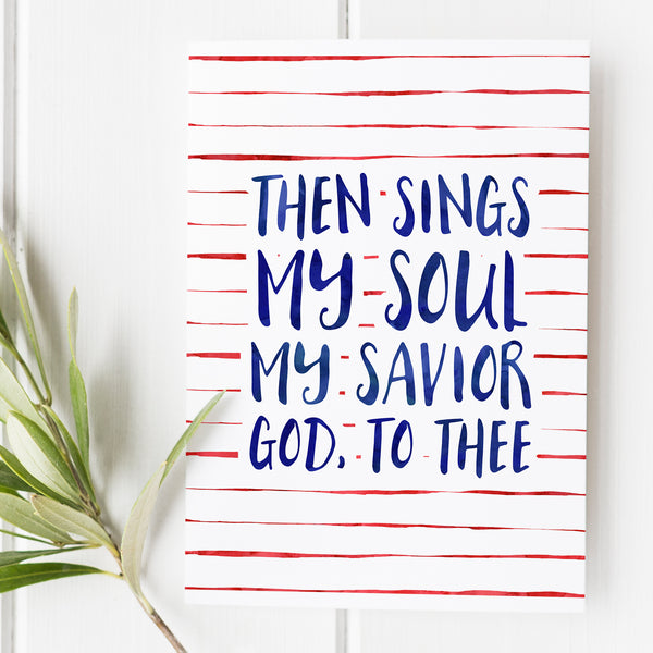 Then Sings My Soul - Stripes