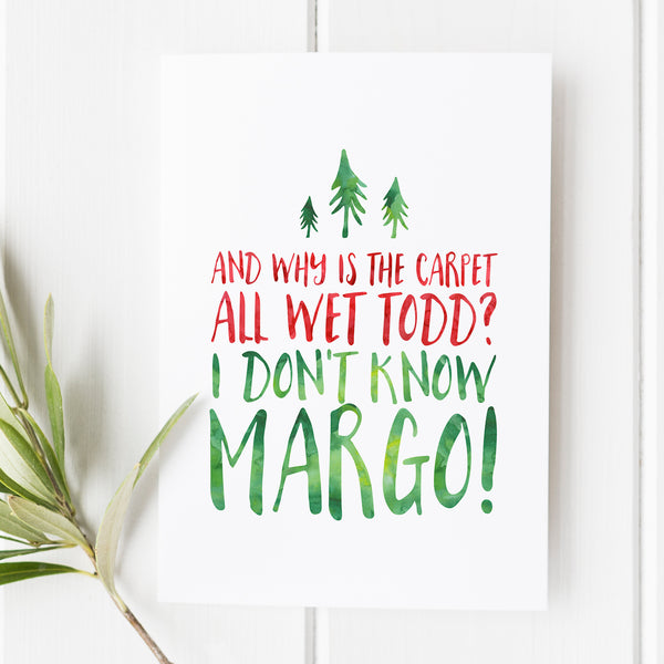 Christmas Vacation No. 10 - Why is the Carpet Wet Todd?