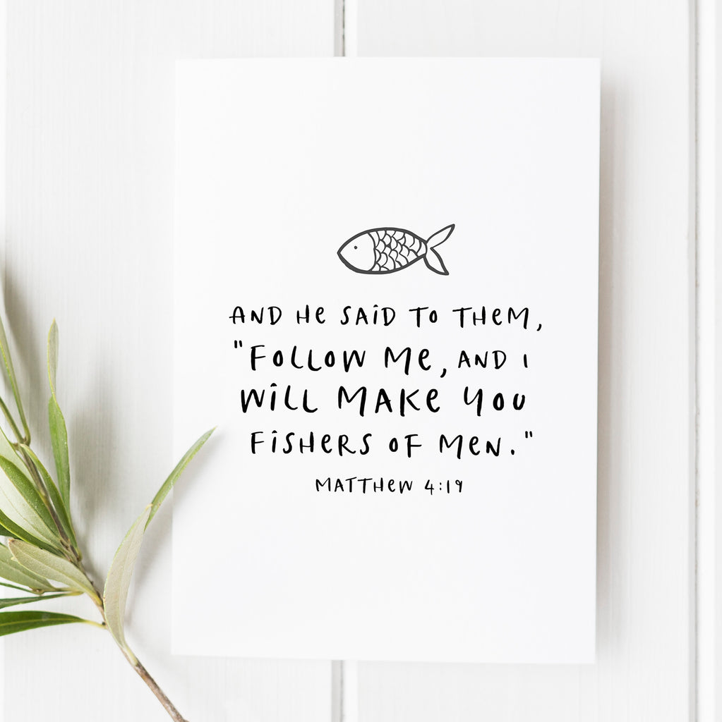 Matthew 4:19 - I Will Make You Fishers of Men