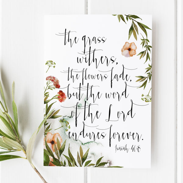 Isaiah 40:8 - The Grass Withers