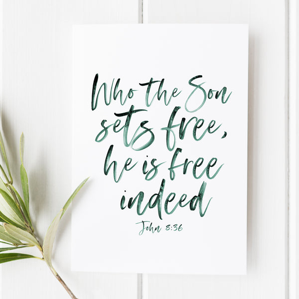 John 8:36 - Who the Son Sets Free